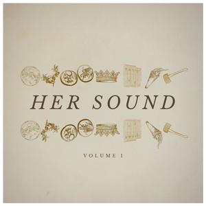 Her Sound, Vol. 1