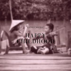 Happy Childhood