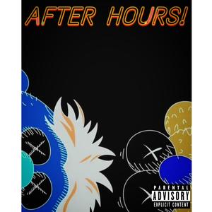 AFTER HRS...... (vol 1) [Explicit]