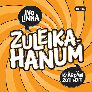 Zuleika Hanum (Käärkäsi Remix)