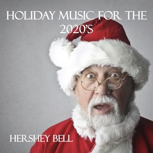 Holiday Music for the 2020s