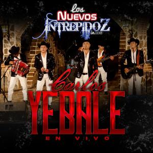 Carlos Yebale (feat. Los Nuevos Intrepidoz)