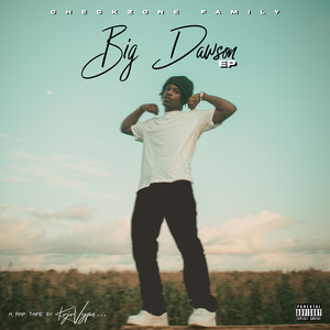 Big Dawson (Explicit)