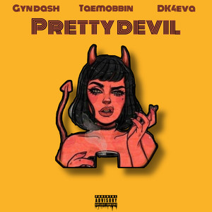 Pretty Devil (Explicit)