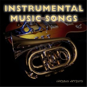 Instrumental Music Songs