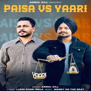 Paisa Vs Yaari