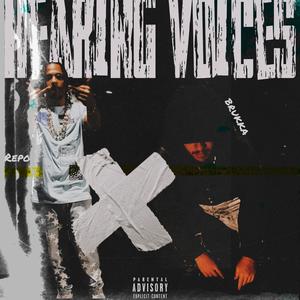 Hearing Voices (feat. BRUKKA) [Explicit]