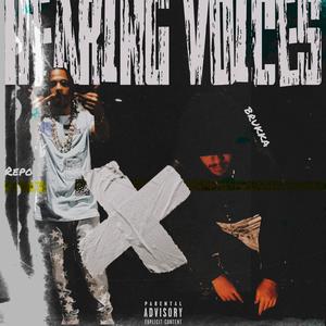 Hearing Voices (feat. BRUKKA) (Explicit)