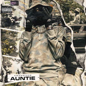 Auntie (Explicit)