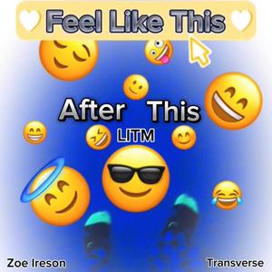 Feel Like This (feat. Zoe Ireson) (LITM Version)