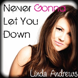 Never Gonna Let You Down