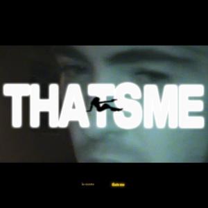 Thats Me (feat. Way2Paris) [Explicit]
