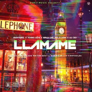 Llámame (feat. MaarK, Axim, Lil Ceo, Benja Chilling & Young Jota) [Explicit]