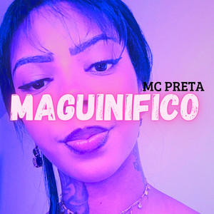 maguinifico (Remastered 2024|Explicit)