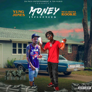 Money Influenced (Explicit)