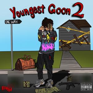 Youngest Goon 2 (Explicit)