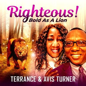 Righteous! Bold as a Lion