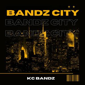 Bandz City (Explicit)