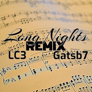 Long Nights (Remix)