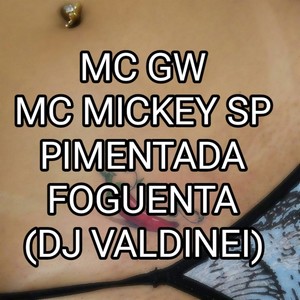 PIMENTADA FOGUENTA (Explicit)