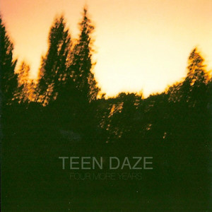 Teen Daze - Shine on, You Crazy White Cap