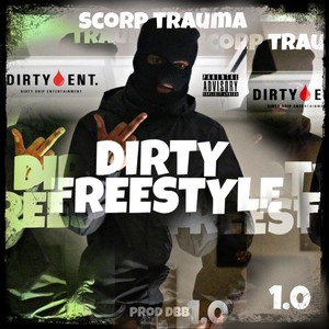 Dirty Freestyle 1.0 (Explicit)