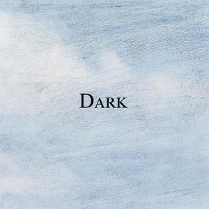 Dark