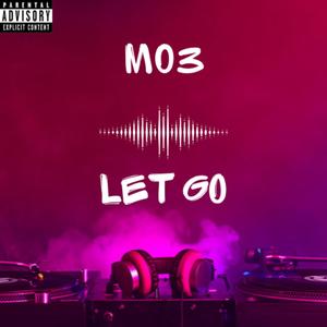 let go (Explicit)