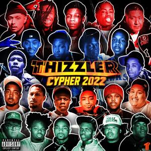 Thizzler On The Roof - Thizzler Cypher x Armani Depaul & Xclusive (feat. Lul Booga, Adieee, Shady Ayeches & WayMoBandzz) (Explicit)