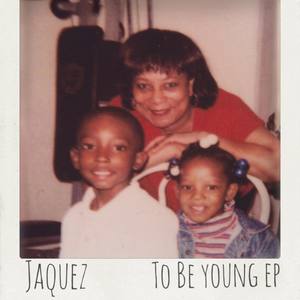 To Be Young EP (Explicit)