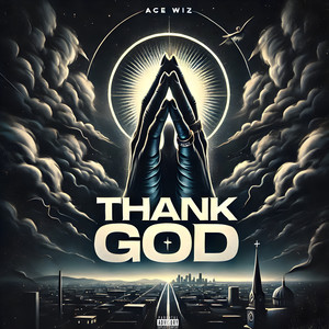 Thank God (Explicit)