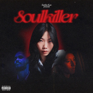 Soulkiller (Explicit)