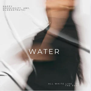 Water (Explicit)