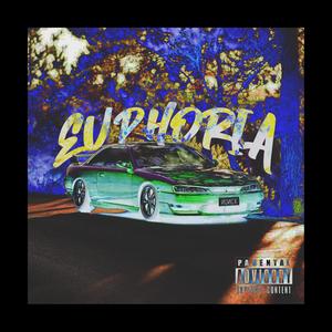EUPHORIA (Explicit)