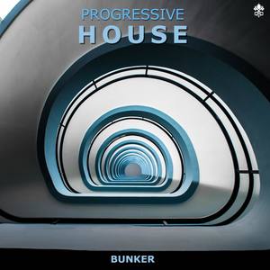 Progressive House Bunker