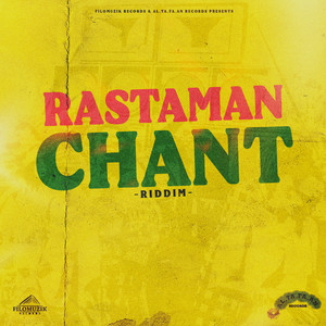 Mama Said (Rastaman Chant Riddim)