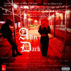 AFTER DARK 2 (Explicit)