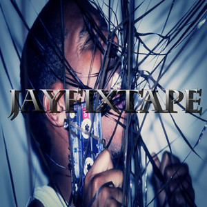 JayFixTape (Explicit)