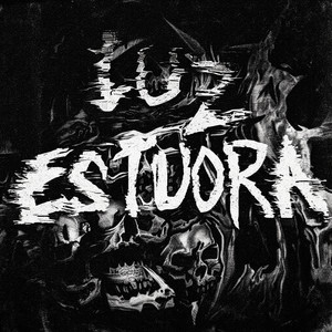 Luz Estuora (Super Slowed)