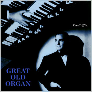 Great Old Organ