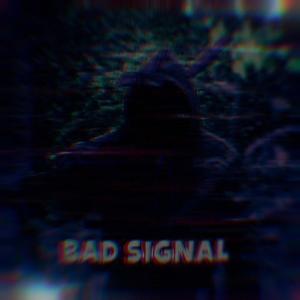 Bad Signal(feat. Daymon) (Explicit)