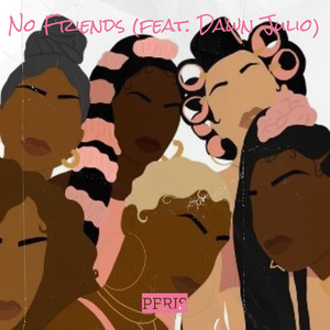 No Friends (Explicit)