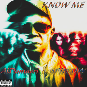 Know Me (Explicit)