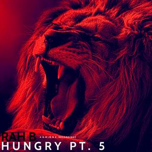 HUNGRY, Pt. 5 (Explicit)