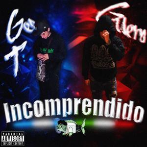Incomprendido (feat. Guero DLM) (Explicit)