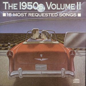 16 Most Requested Songs Of The 1950s. Volume Two