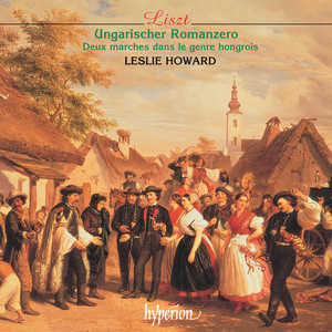 Liszt: Ungarischer Romanzero, S. 241a - No. 1 in F Minor