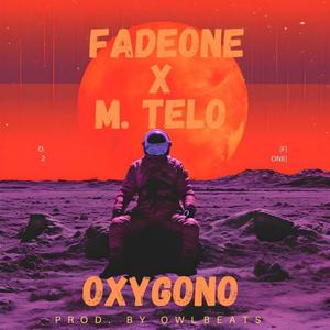 OXYGONO (feat. M.Telo) [Explicit]