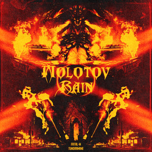 Molotov Rain (Explicit)