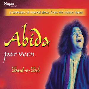 Dard-E-Dil - Abida Parveen